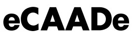 eCAADe - Education and research in Computer Aided Architectural Design in Europe