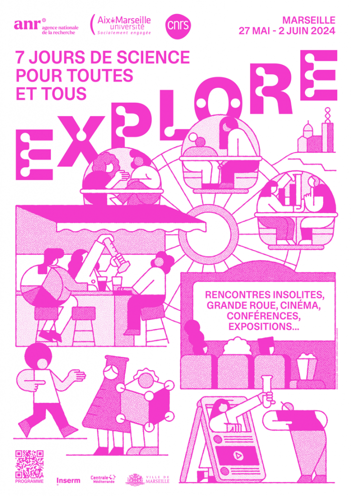Explore : 7 jours de science pour toutes et tous. Rencontres insolites, grande roue, cinéma, conférence, expositions...